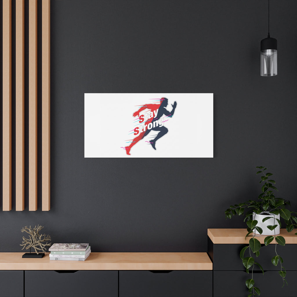 Stay Strong Runner Canvas | Fitness Motivation, Gym Wall Art