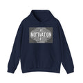 Motivation is a Universal Language Hoodie
