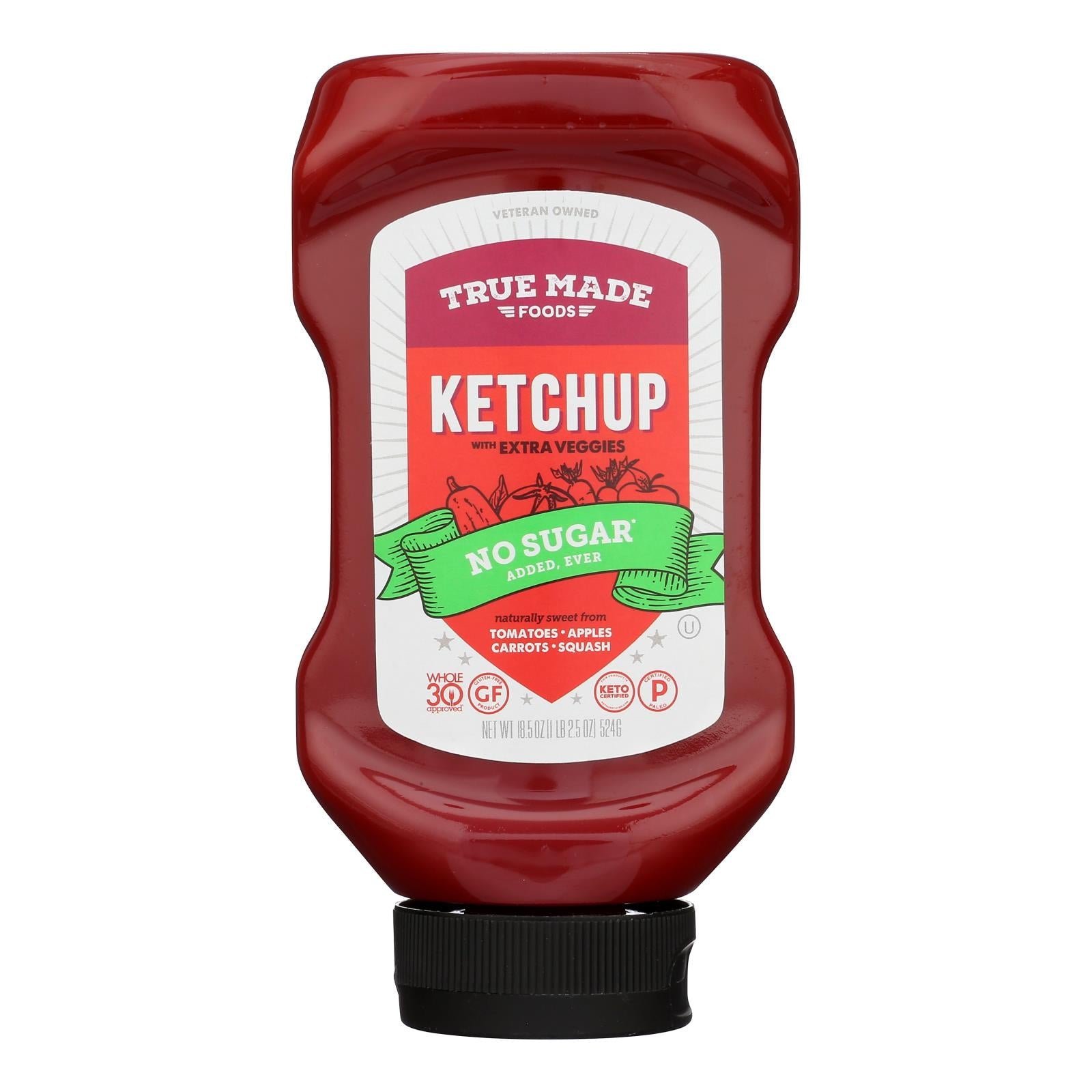 True Made Foods No Sugar Added Ketchup Squeeze  (Pack of 6 - 18.5 oz)