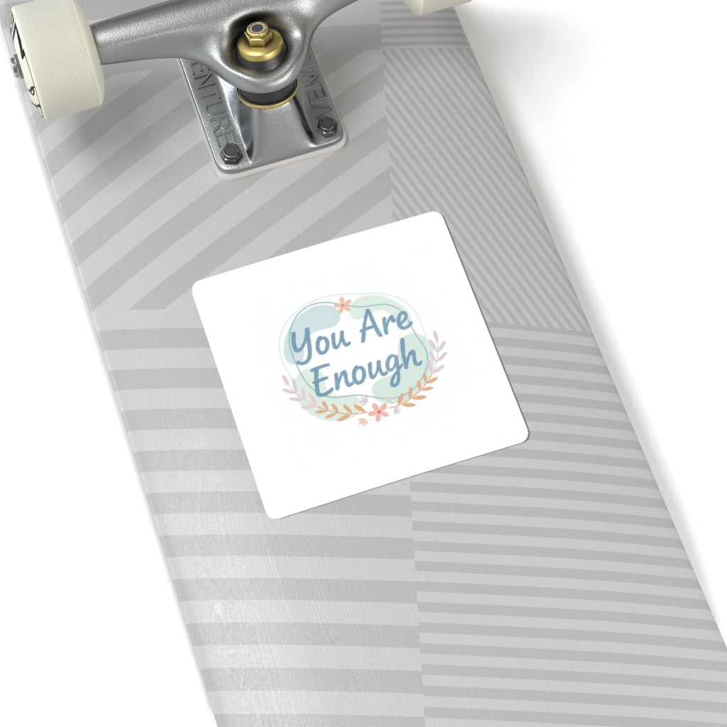 You Are Enough Sticker | Mental Health Affirmation, Self Care Decal