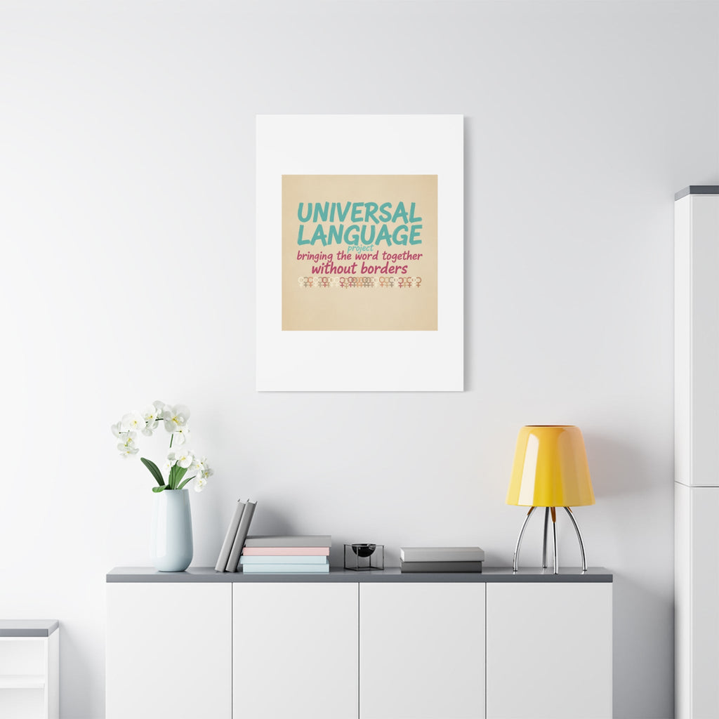 Universal Language Canvas | empowerment slogan, equality wall art