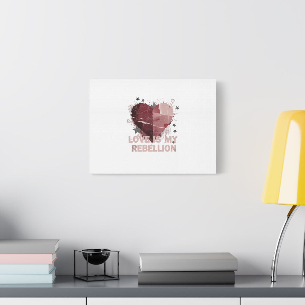 Love Is My Rebellion Canvas | Soft Grunge Hearts, Distressed Valentine Collage