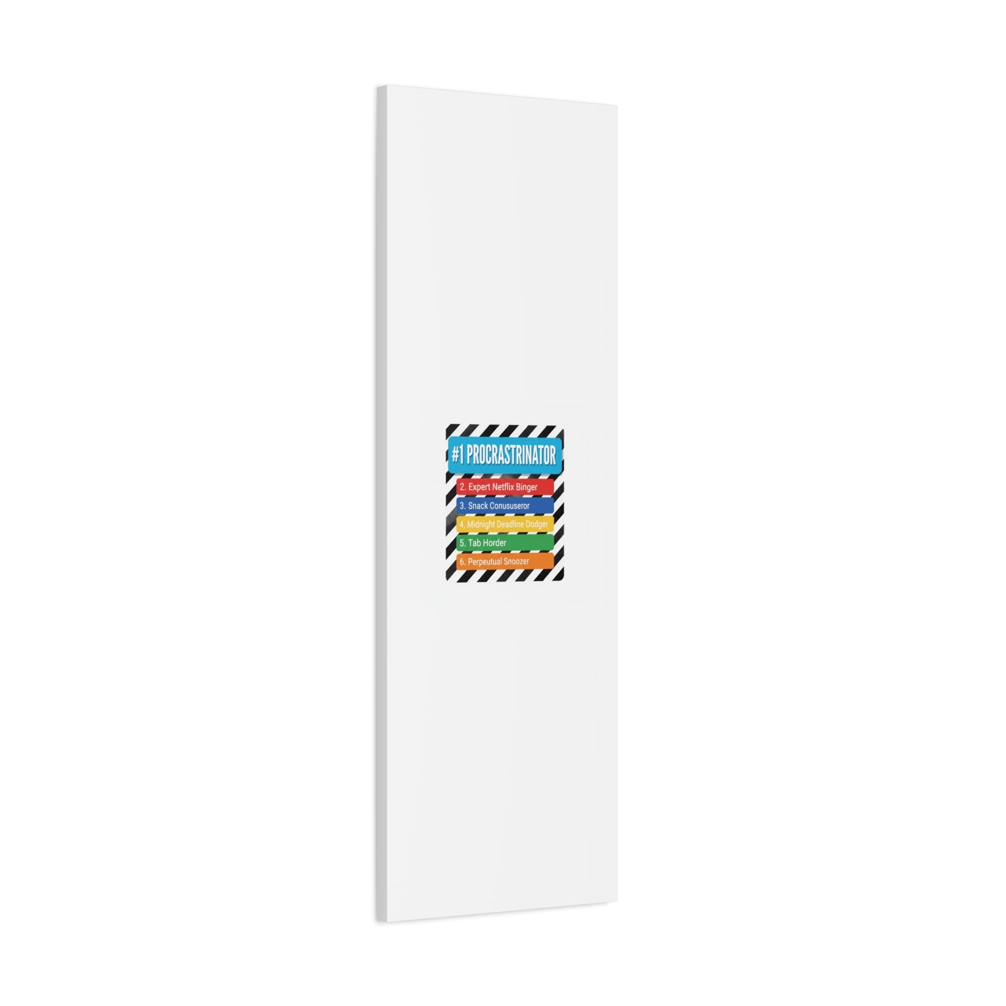 #1 Procrastinator Canvas, Rank-Style List Poster | Top-List Ranking Obsession