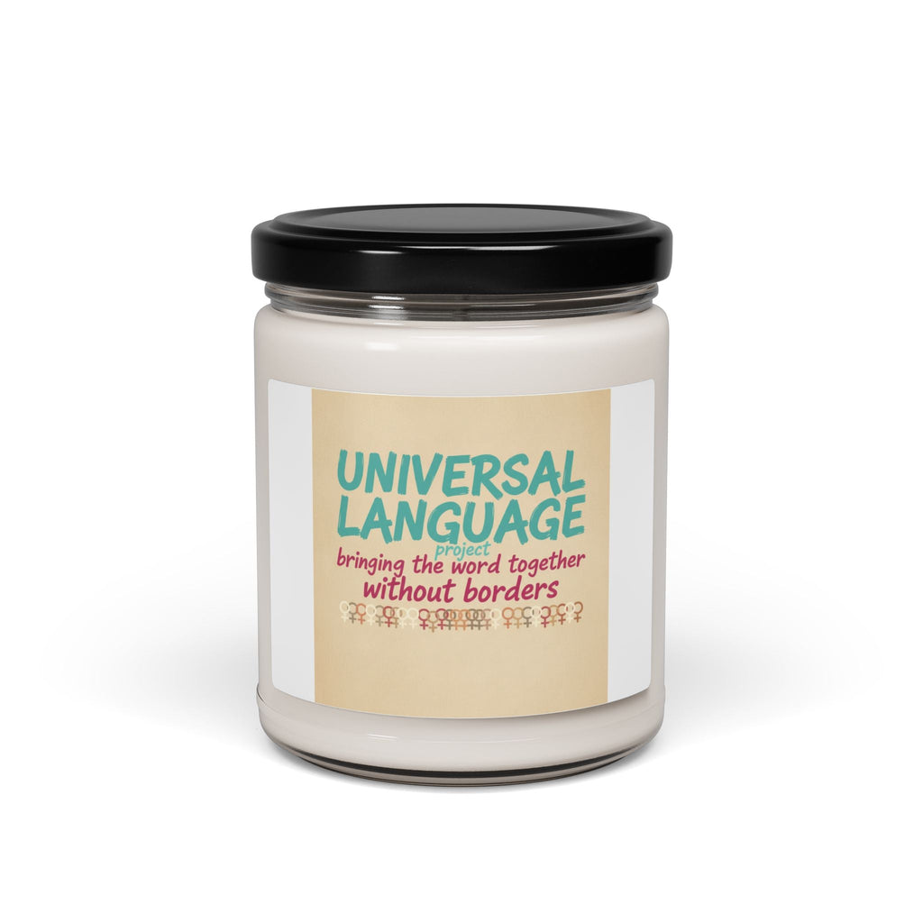 Universal Language Candle | Empowerment Slogan, Feminist Quote Soy Candle