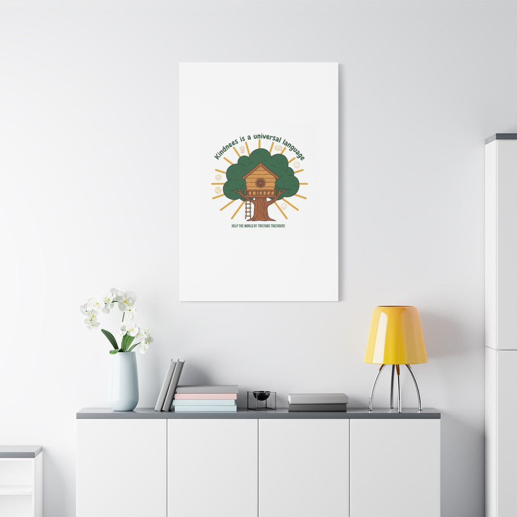 Kindness Is a Universal Language Canvas | Eco Humor, Treehouse Art