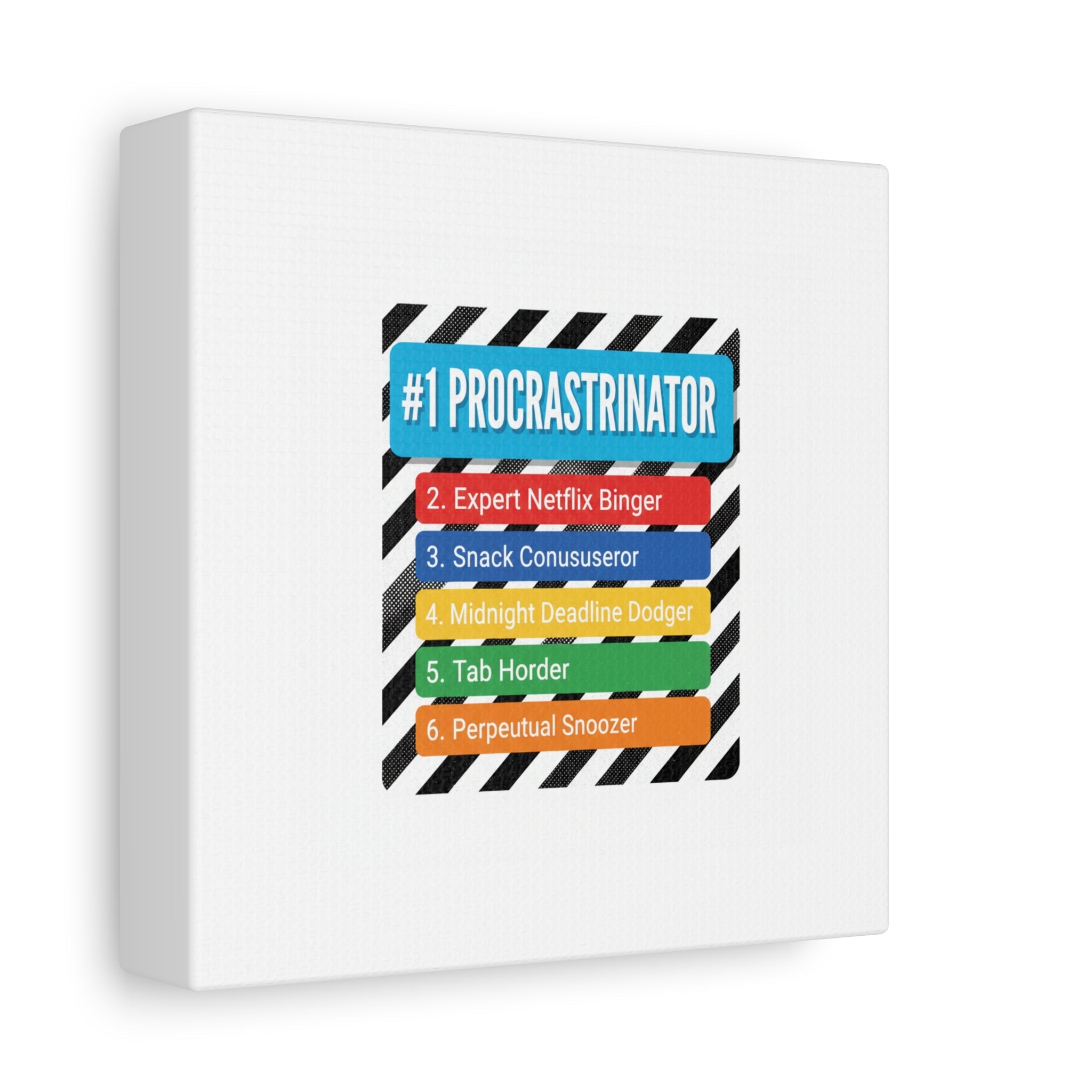#1 Procrastinator Canvas, Rank-Style List Poster | Top-List Ranking Obsession