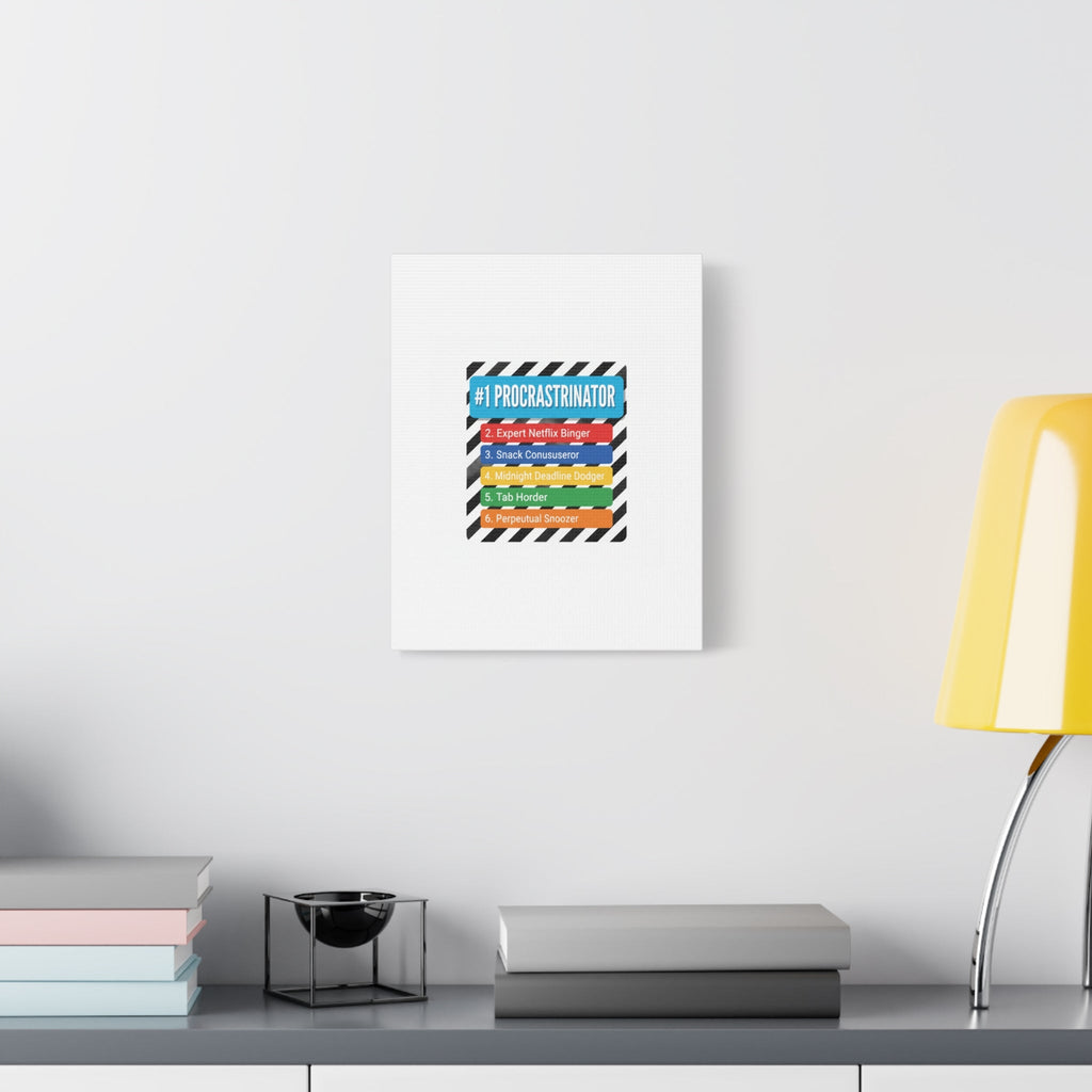 #1 Procrastinator Canvas, Rank-Style List Poster | Top-List Ranking Obsession