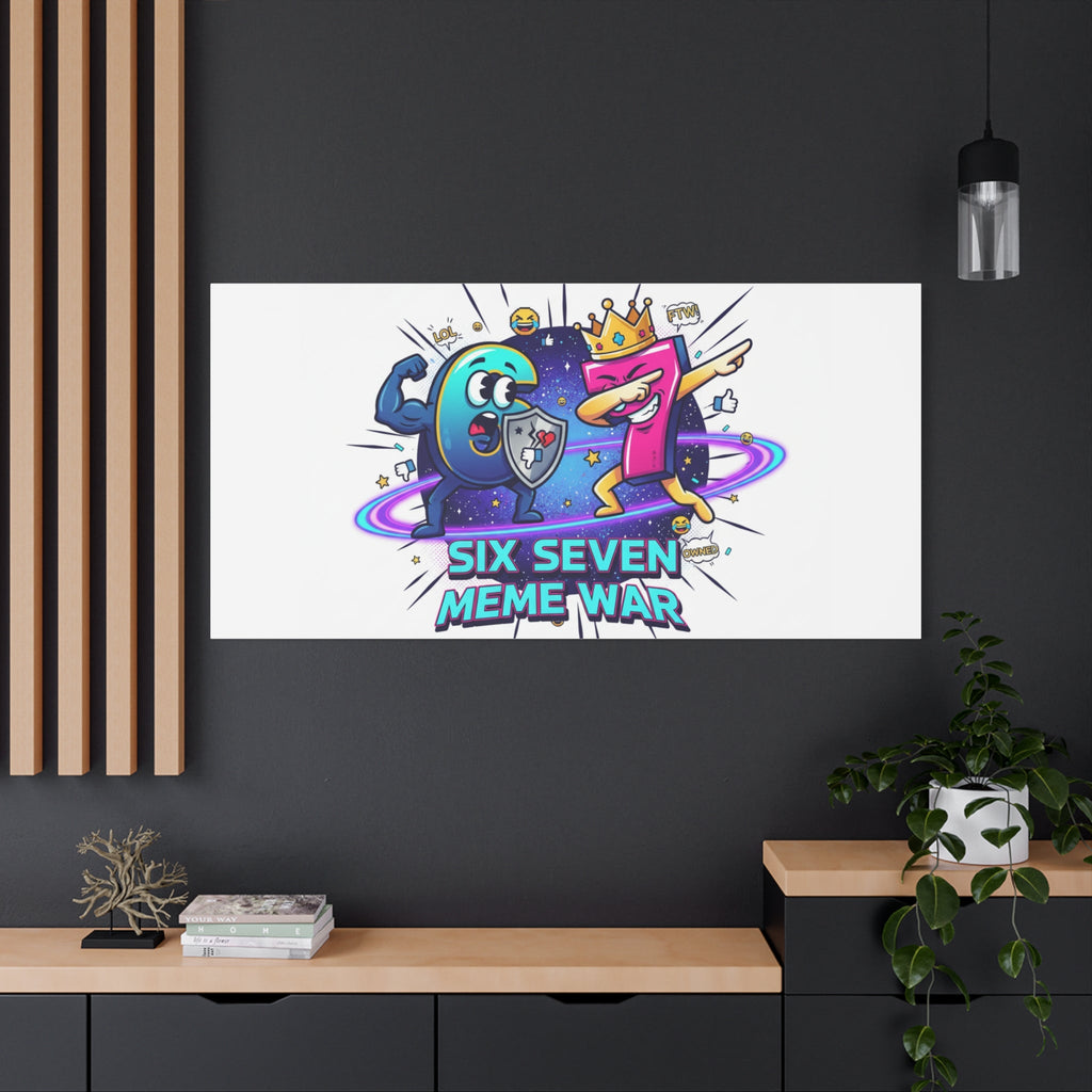 Six Seven Meme War Canvas | Legendary Internet Battle Art, Viral Culture Wall Decor