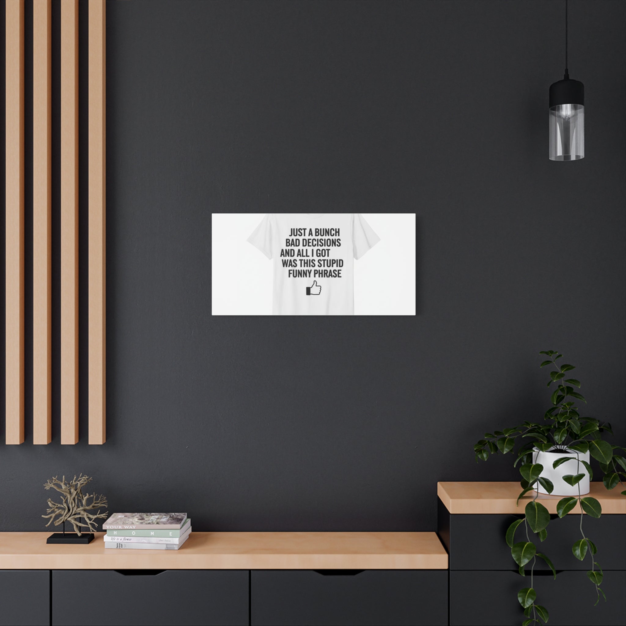 self-deprecating quote Canvas | sarcastic introvert wall art, anxiety humor