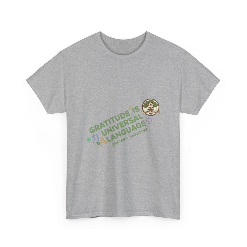 Gratitude Is A Universal Language Tee — Positive Mindfulness Graphic T-Shirt
