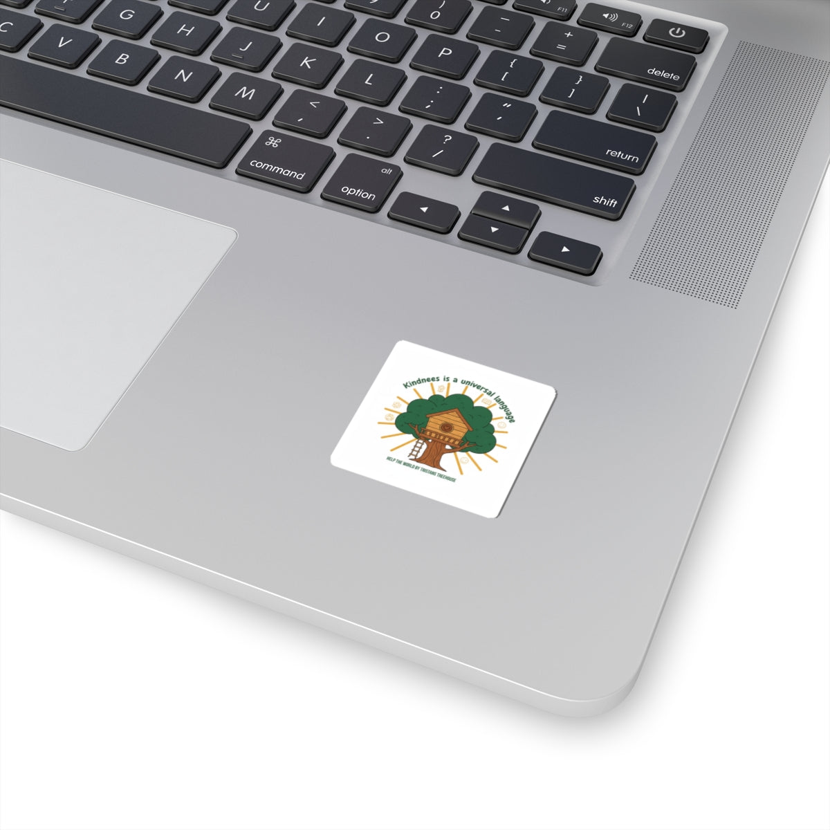 Kindness Is a Universal Language Sticker | Eco Humor, Treehouse Illustration