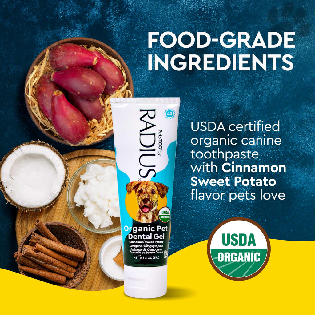 RADIUS USDA Organic Canine Toothpaste, Sweet Potato Cinnamon Flavor, 3 Ounce