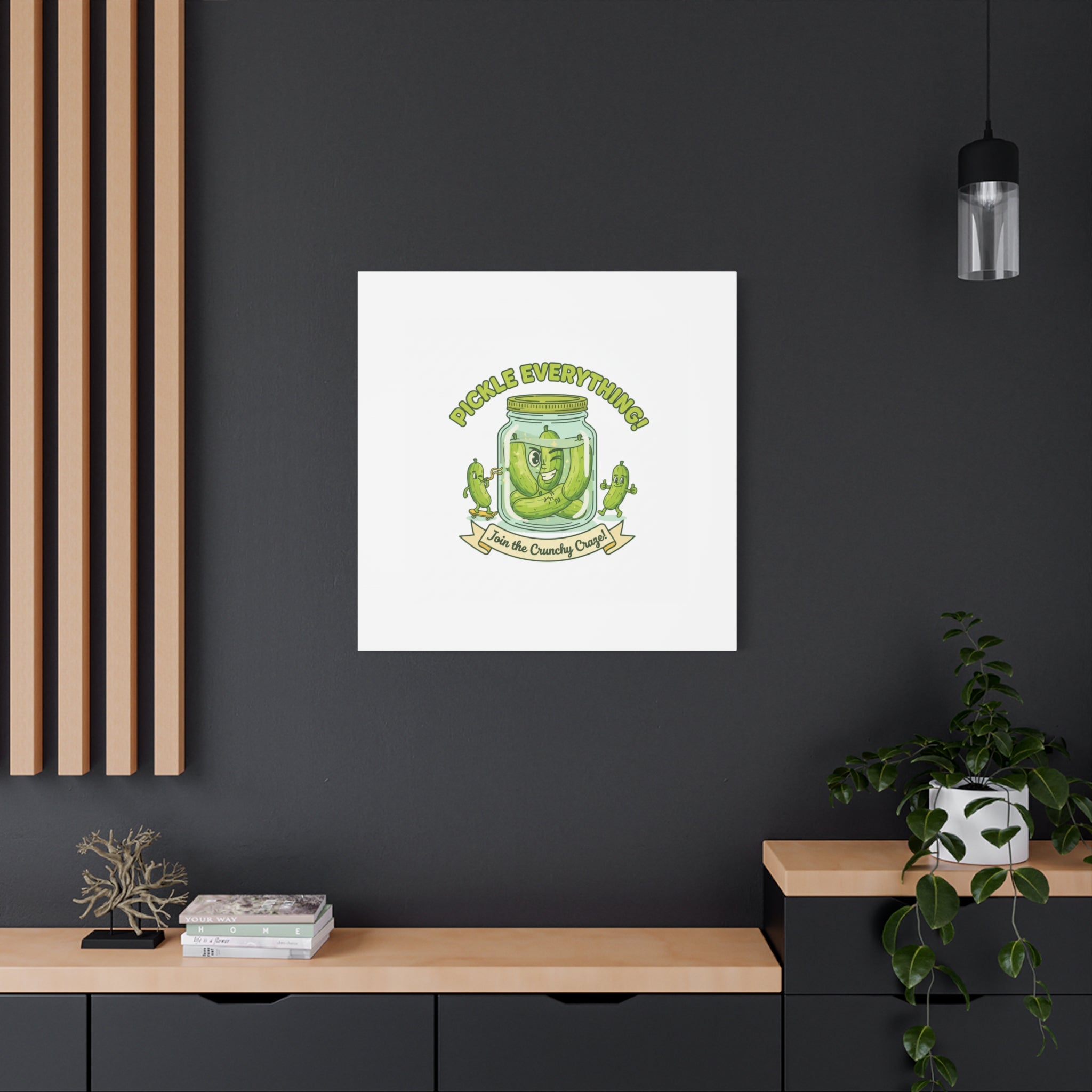 Pickle Everything! Matte Canvas | Brine Design, Pickle Lover Art