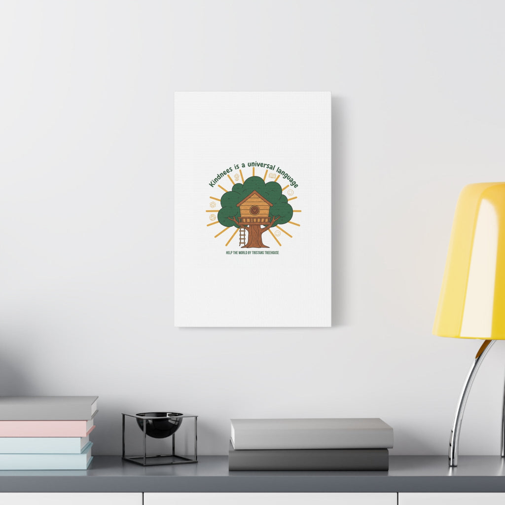 Kindness Is a Universal Language Canvas | Eco Humor, Treehouse Art
