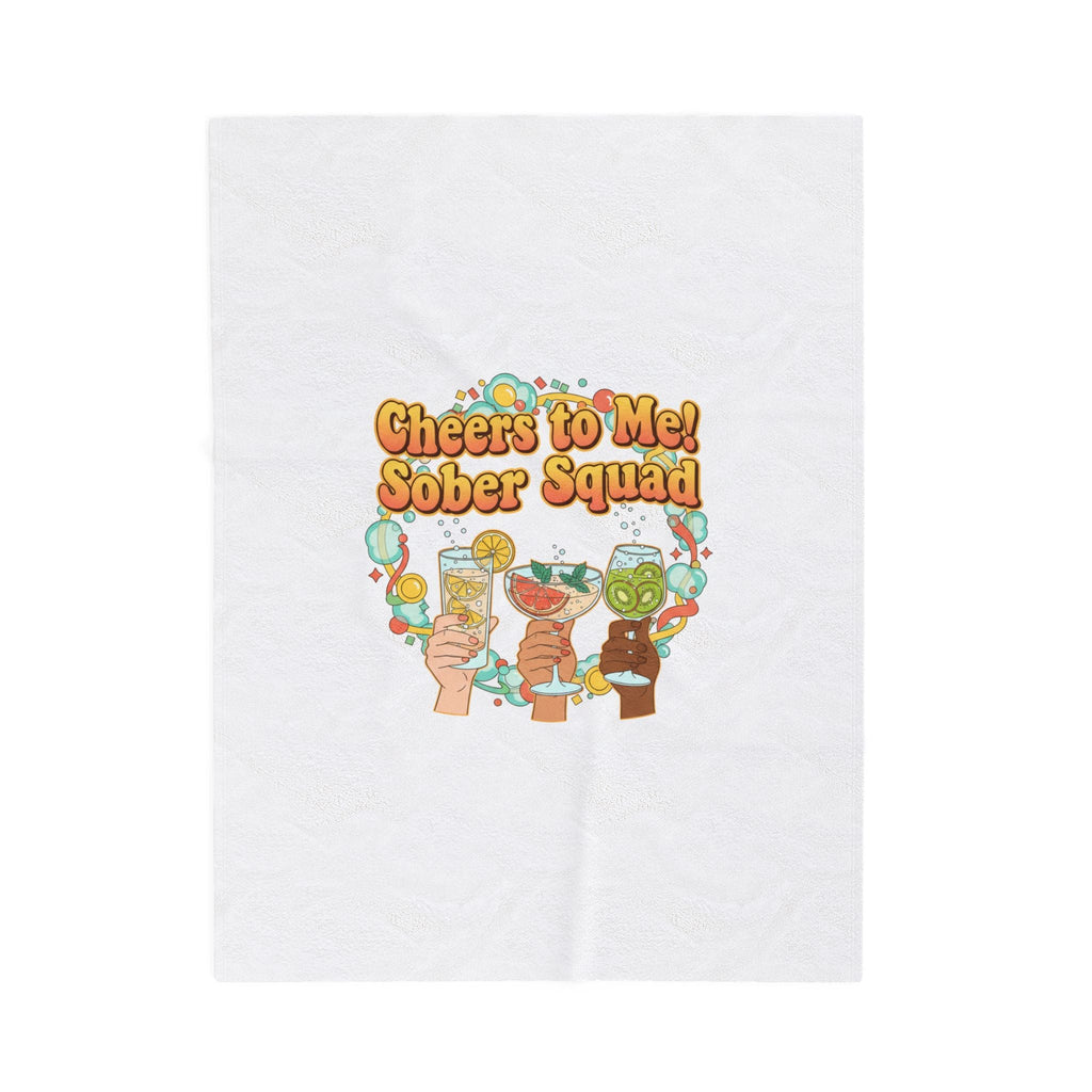 Cheers to Me Sober Squad Velveteen Blanket | Dry January, Mocktail Trend