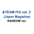 &TEAM Iyu Japan Magazine Vol.03 Issue