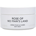 Rose Of No Mans Land Byredo By Byredo Body Cream 6.7 Oz