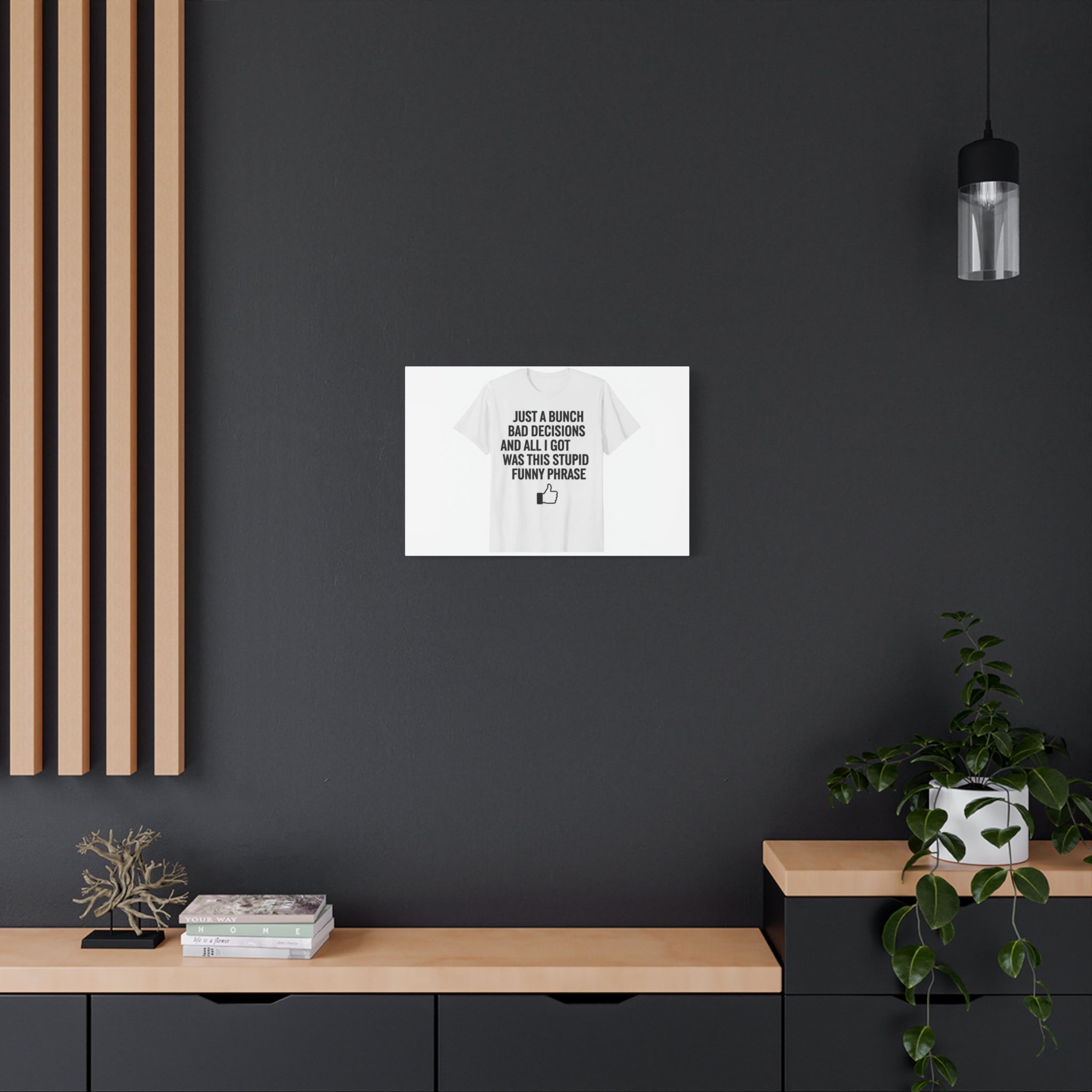 self-deprecating quote Canvas | sarcastic introvert wall art, anxiety humor
