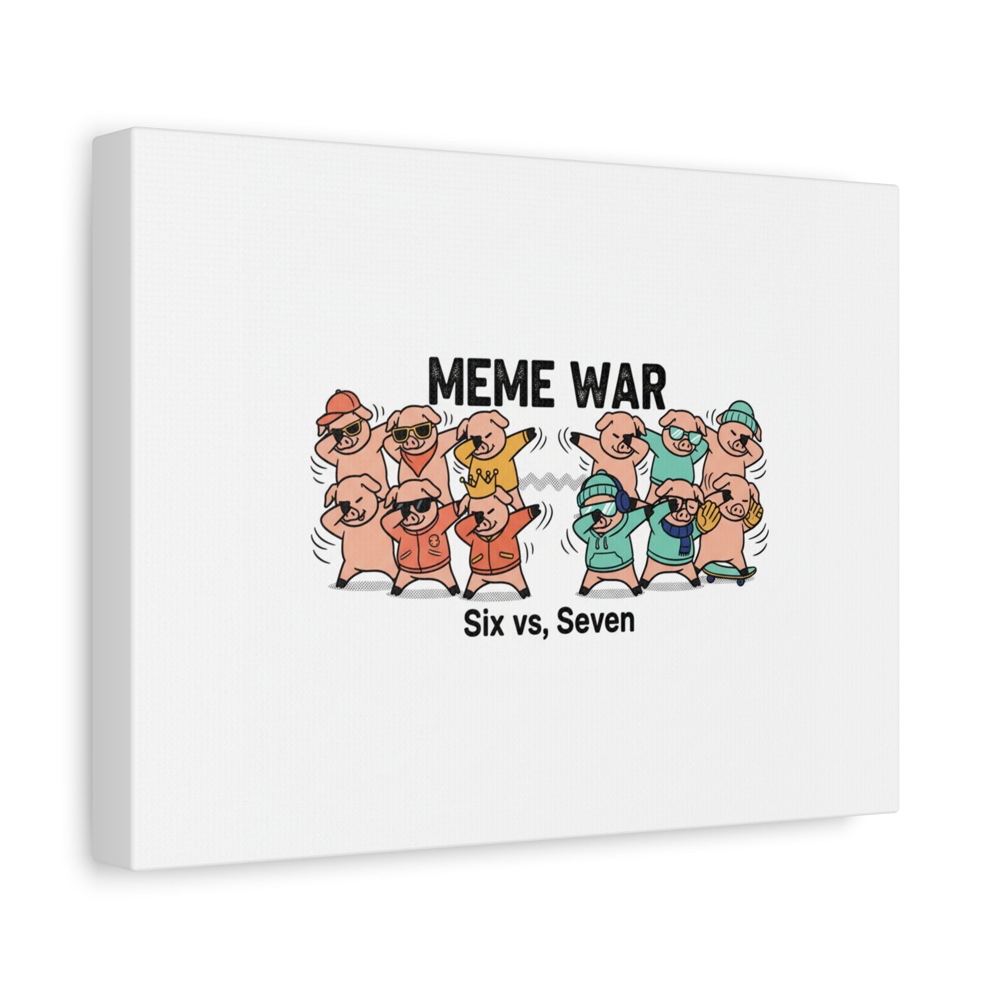 Meme War: Six vs. Seven Canvas Wall Art