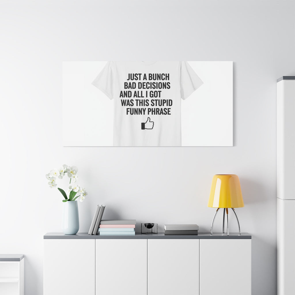 self-deprecating quote Canvas | sarcastic introvert wall art, anxiety humor