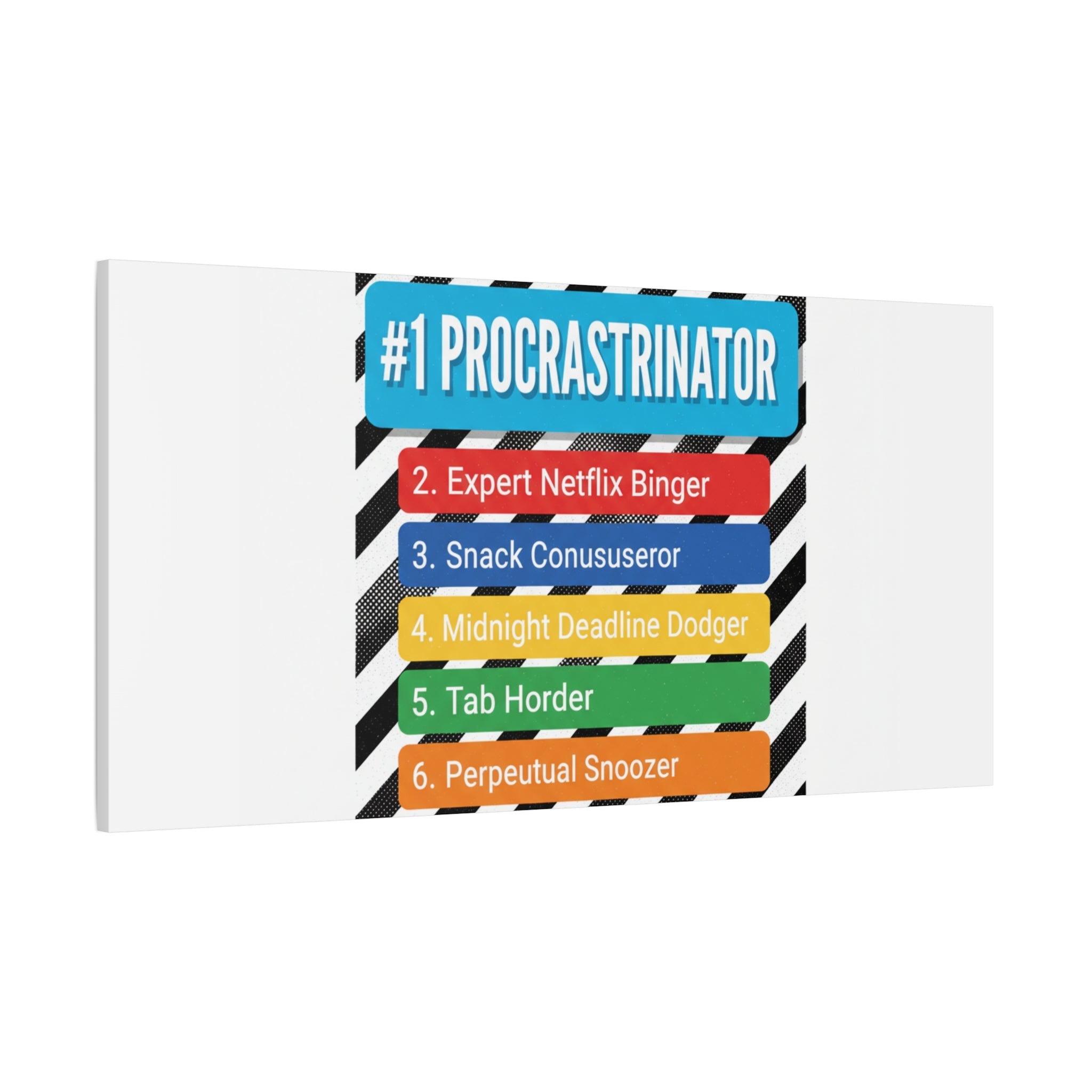 #1 Procrastinator Canvas, Rank-Style List Poster | Top-List Ranking Obsession