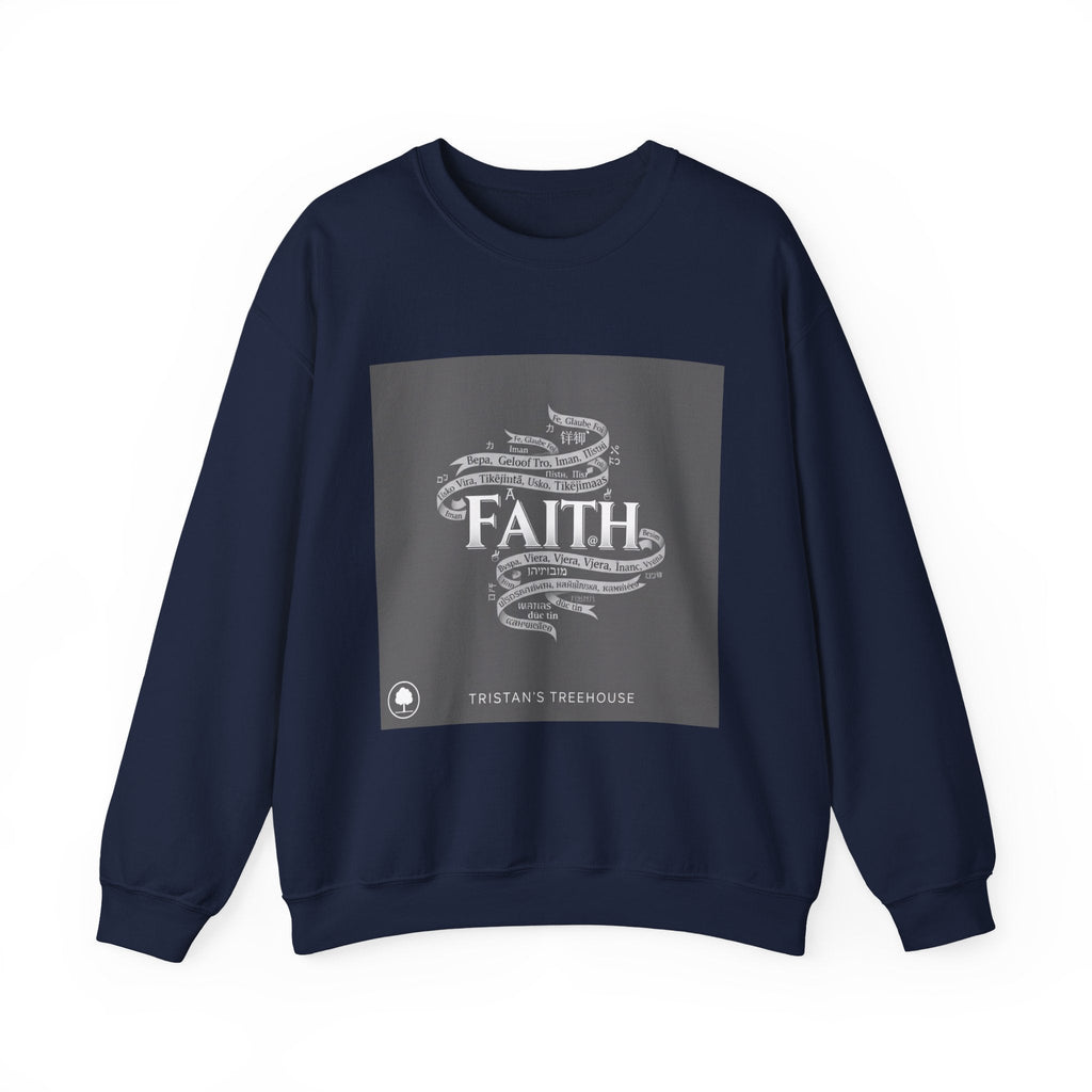 Faith is a Universal Language – Sweatshirt
