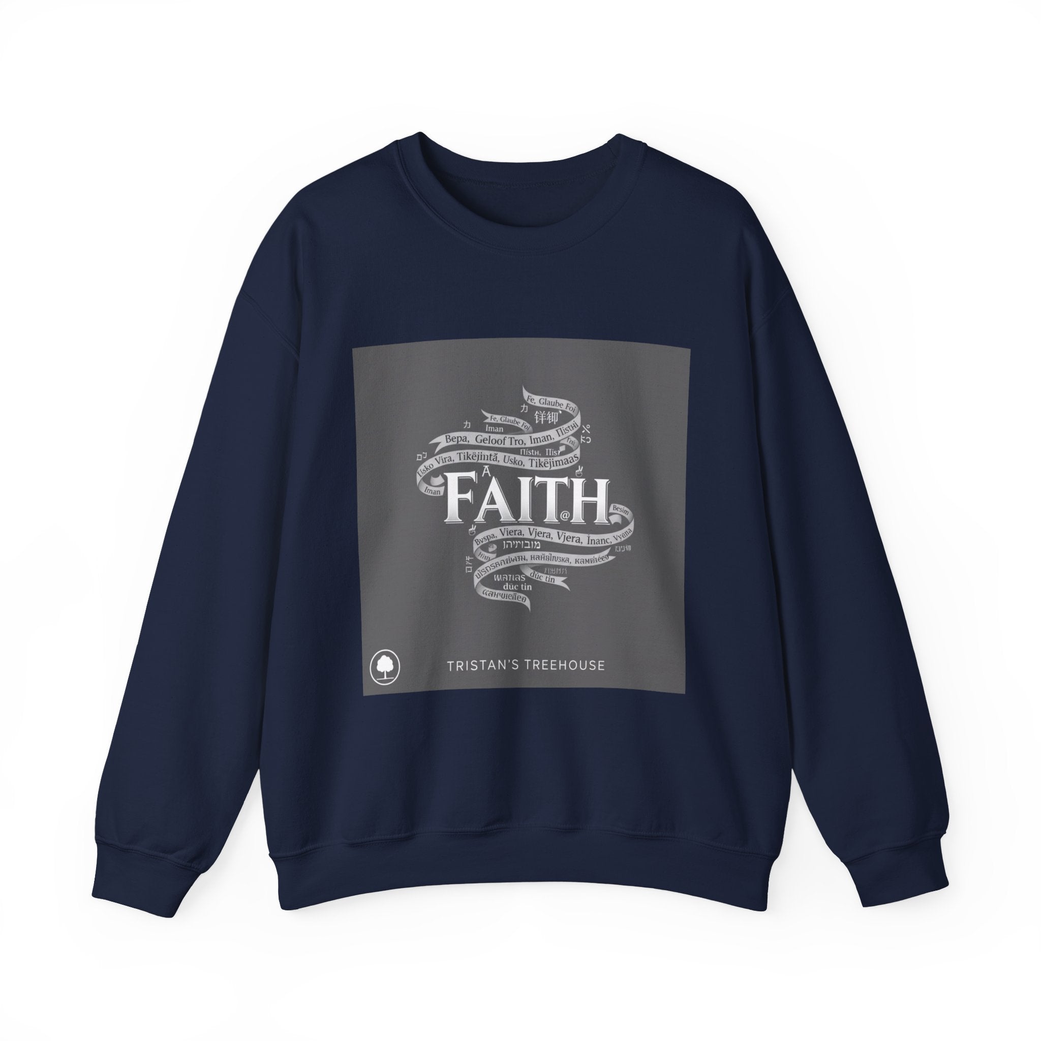 Faith is a Universal Language – Sweatshirt