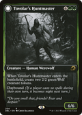 Tovolar's Huntmaster // Tovolar's Packleader (DBL-204) - Innistrad: Double Feature: (Double Faced Transform) Foil
