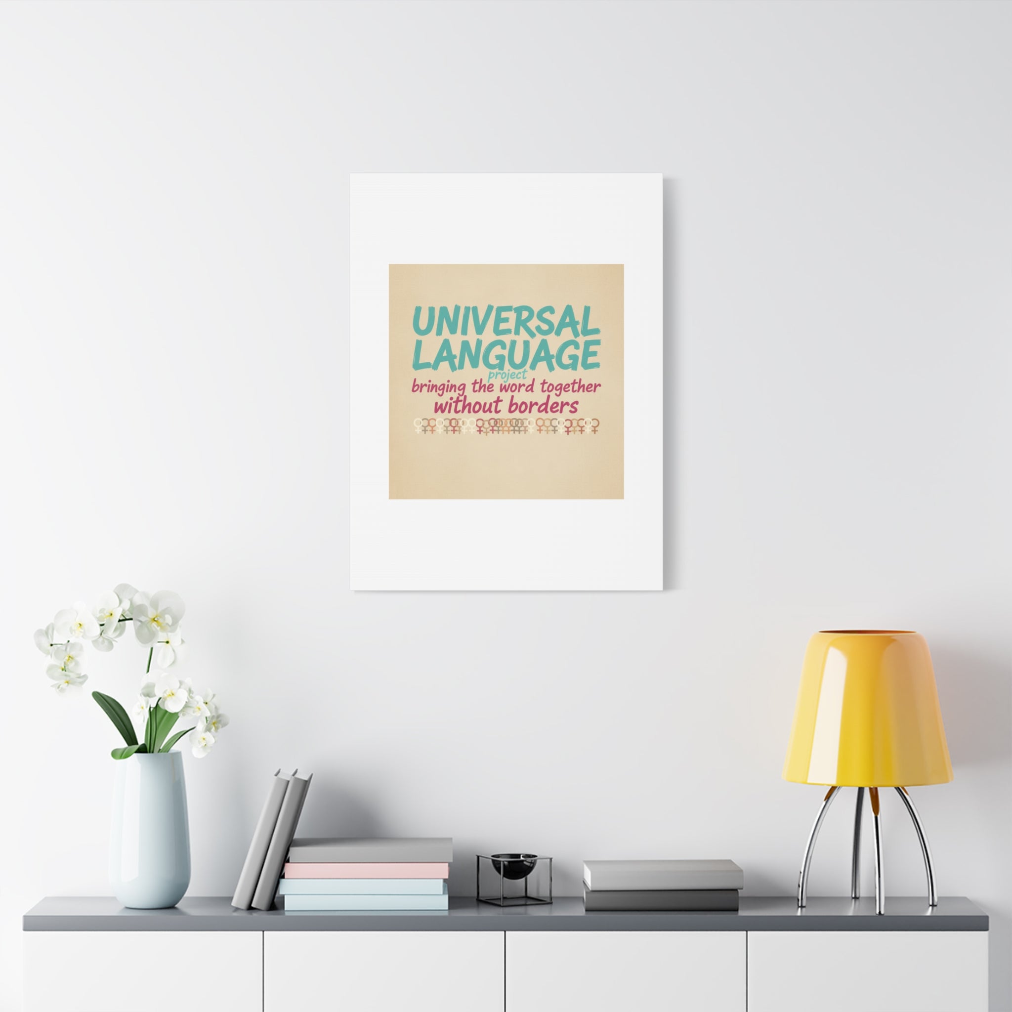 Universal Language Canvas | empowerment slogan, equality wall art