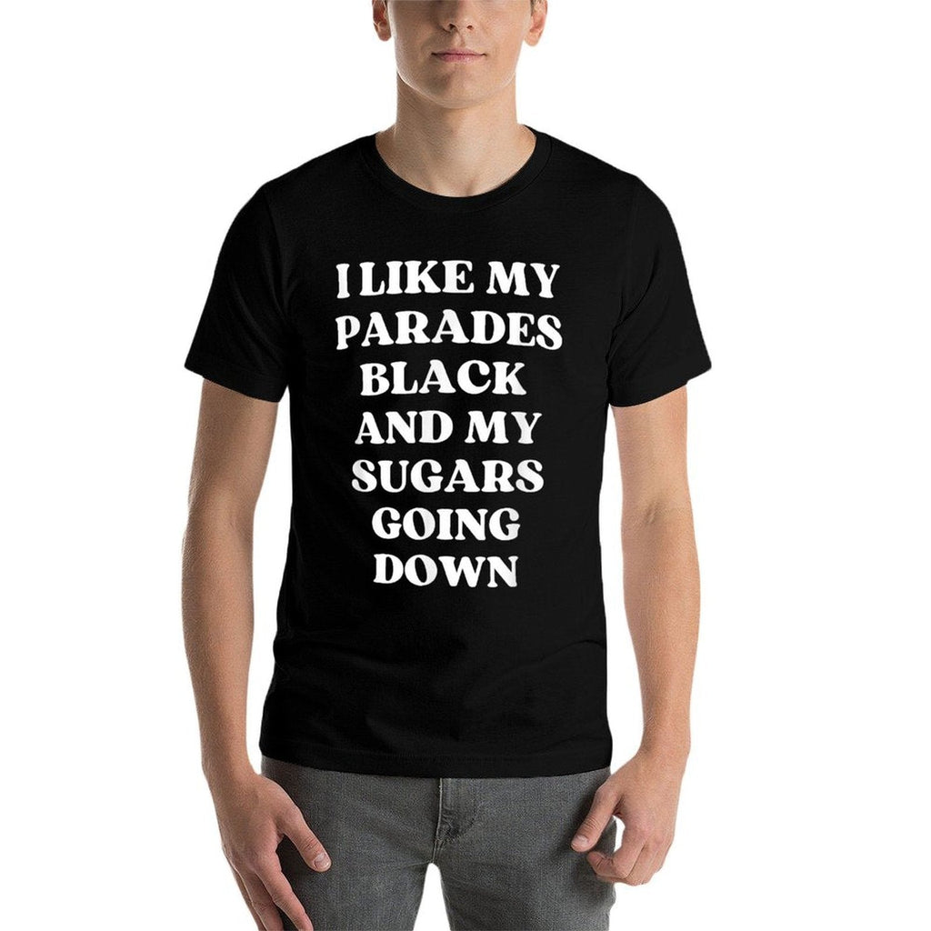 I Like My Parades Black  My Sugars Going Down Funny Emo  Classic T-Shirt