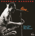 Pharoah Sanders: Live (2LP)