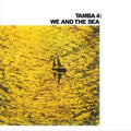 We & The Sea