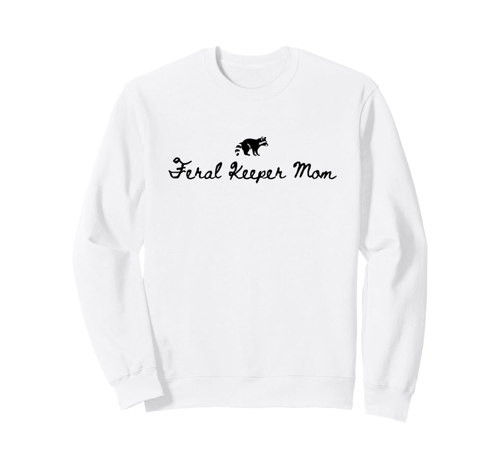 Feral Keeper Mom Funny Goalkeeper Sweatshirt - Trendy Graphic Men Women
