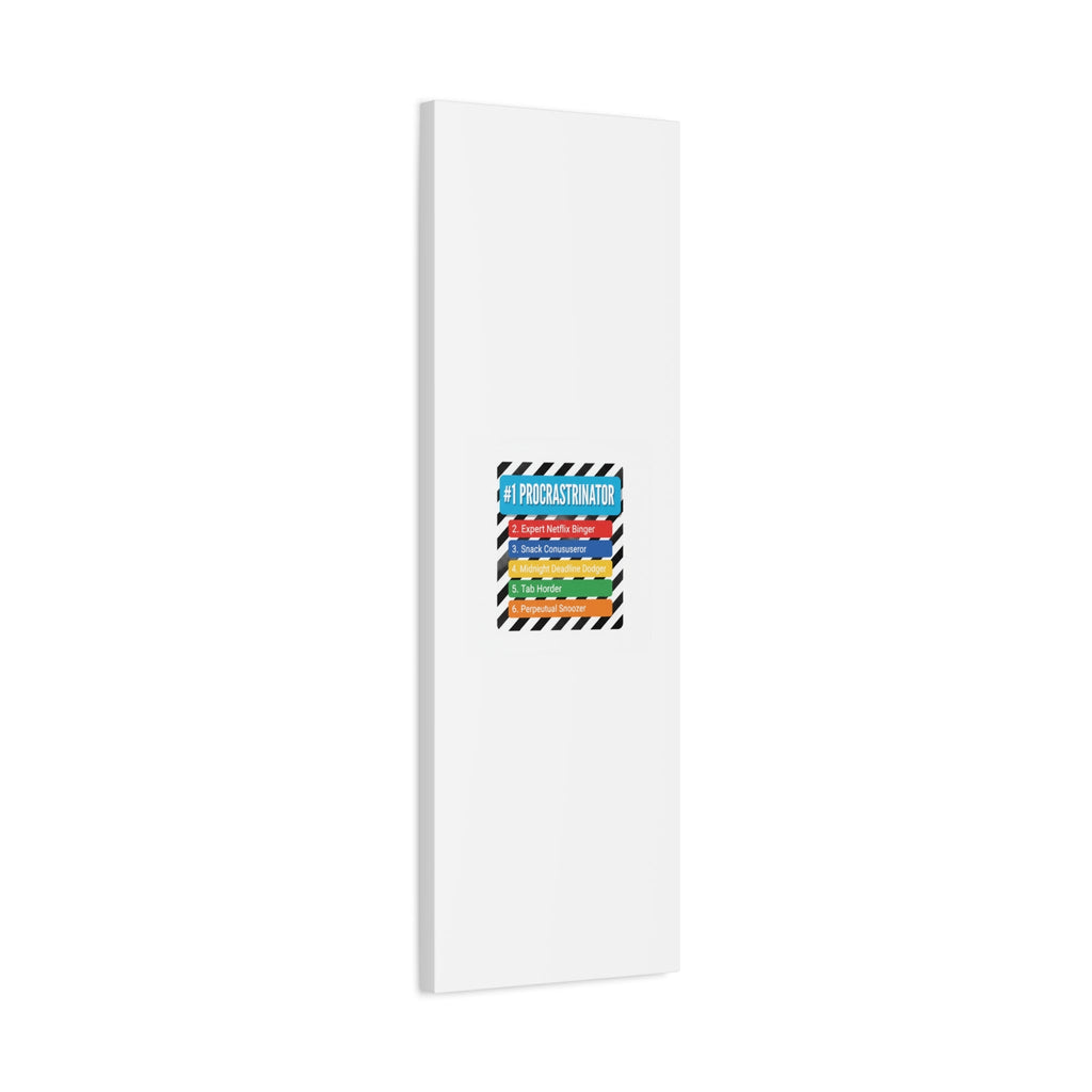 #1 Procrastinator Canvas, Rank-Style List Poster | Top-List Ranking Obsession