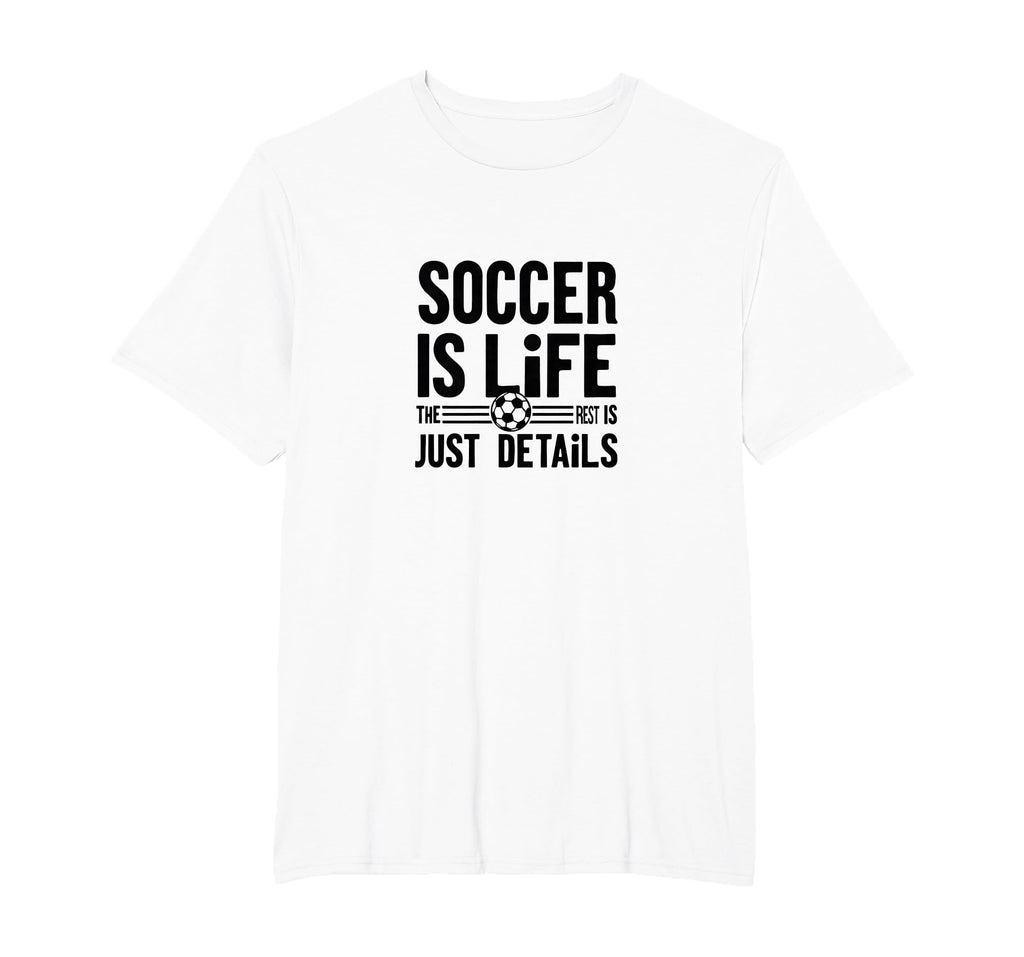 Soccer Is Life Soccer Dads Sporty T-Shirt - Fun Novelty Design Men Women