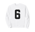 6 White Number 6 Sports Fan Soccer Sweatshirt - Aesthetic Graphic Unisex
