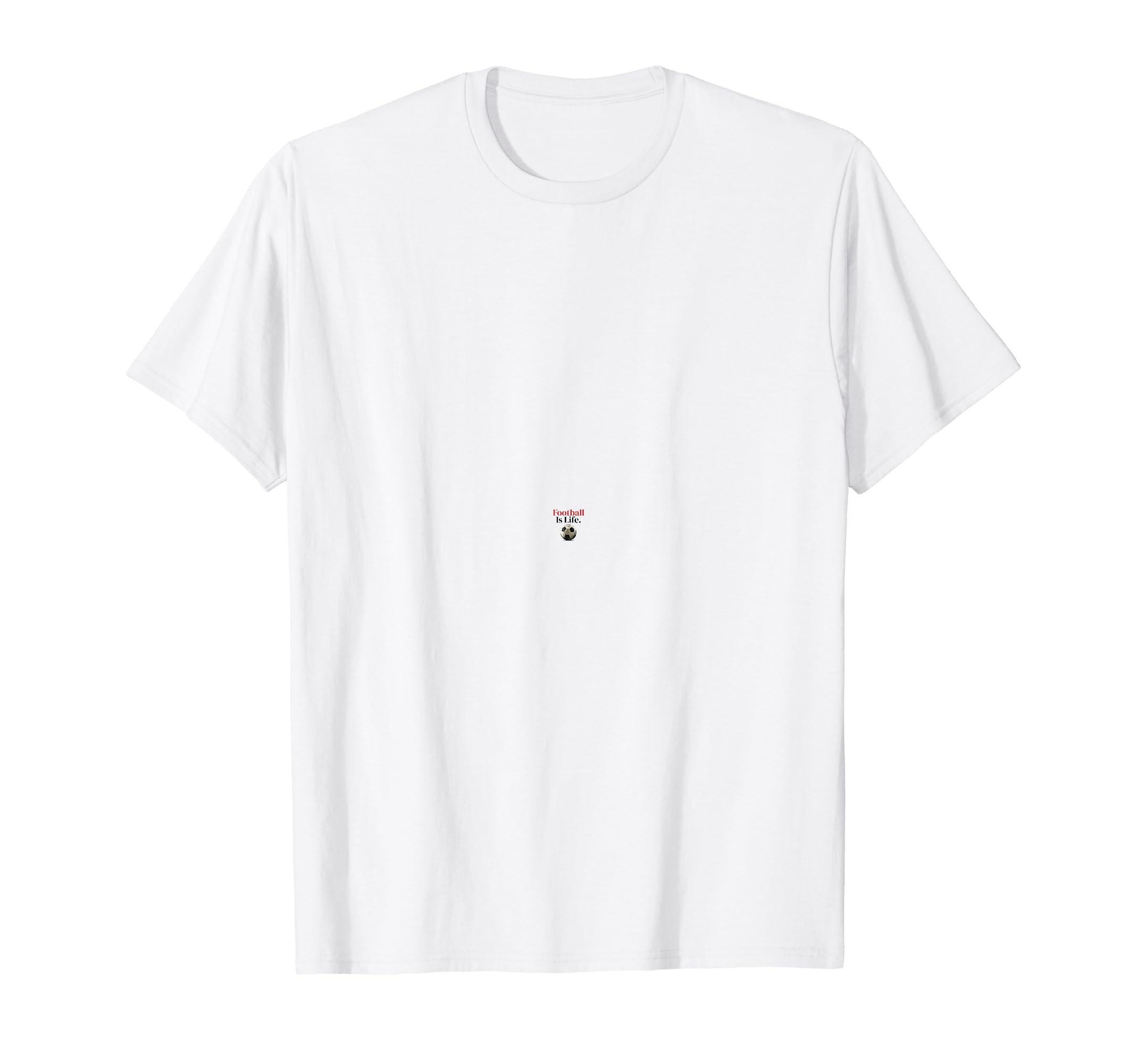 Football Is Life Soccer Fans Related T-Shirt - Custom Art Print Men Women