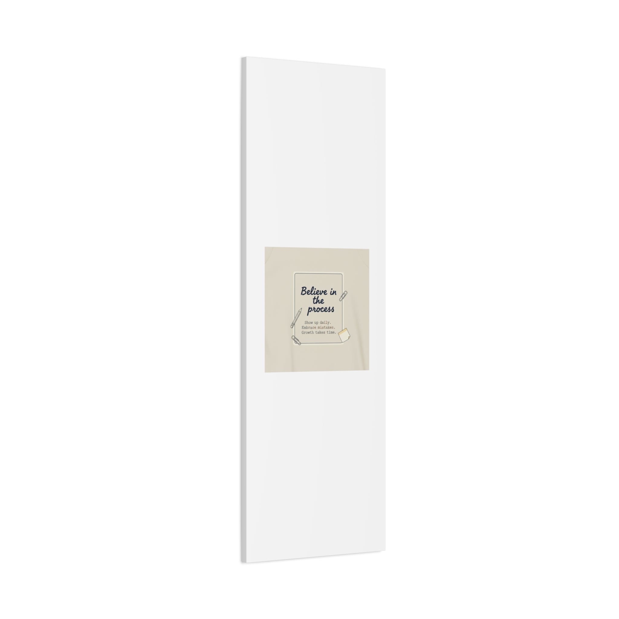 Believe in the Process Canvas | analogue note to self, handwritten reminder décor