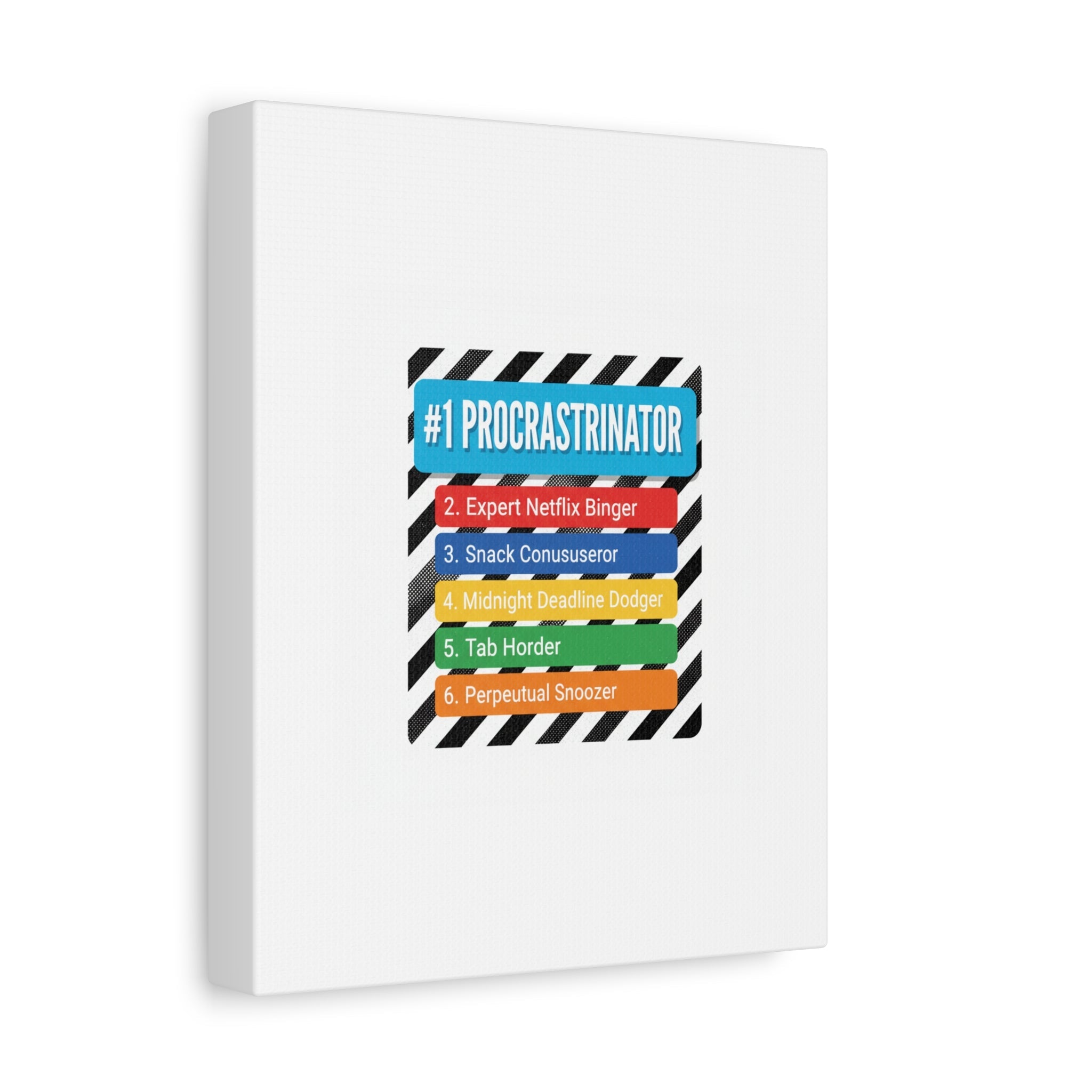 #1 Procrastinator Canvas, Rank-Style List Poster | Top-List Ranking Obsession