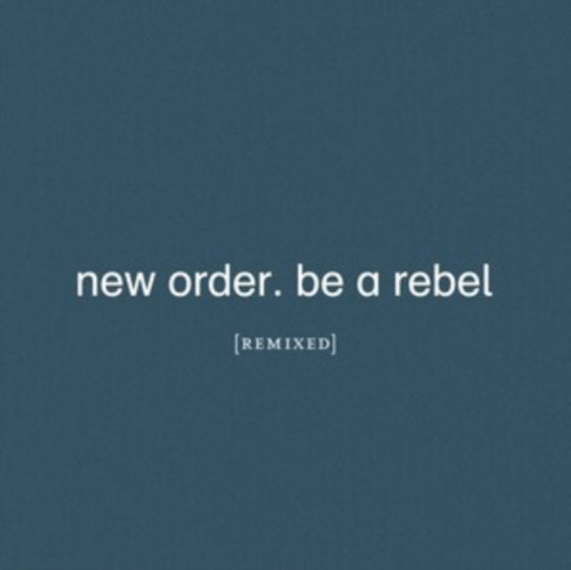Be A Rebel Remixed (Limited Edition/Clear LP Vinyl)
