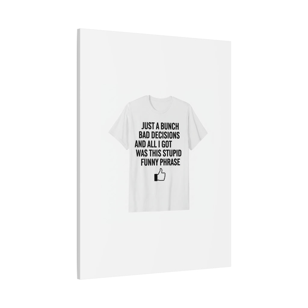 self-deprecating quote Canvas | sarcastic introvert wall art, anxiety humor