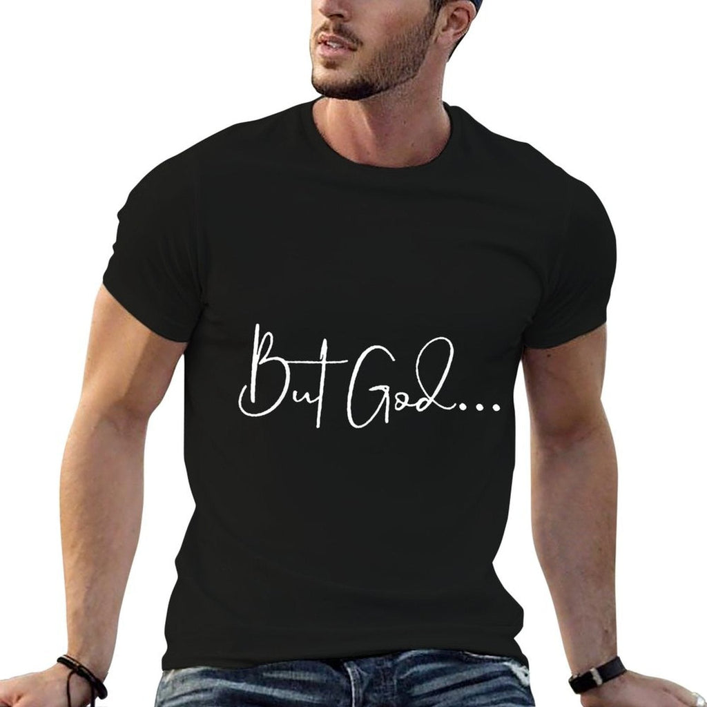But God  Stretchy T-Shirt