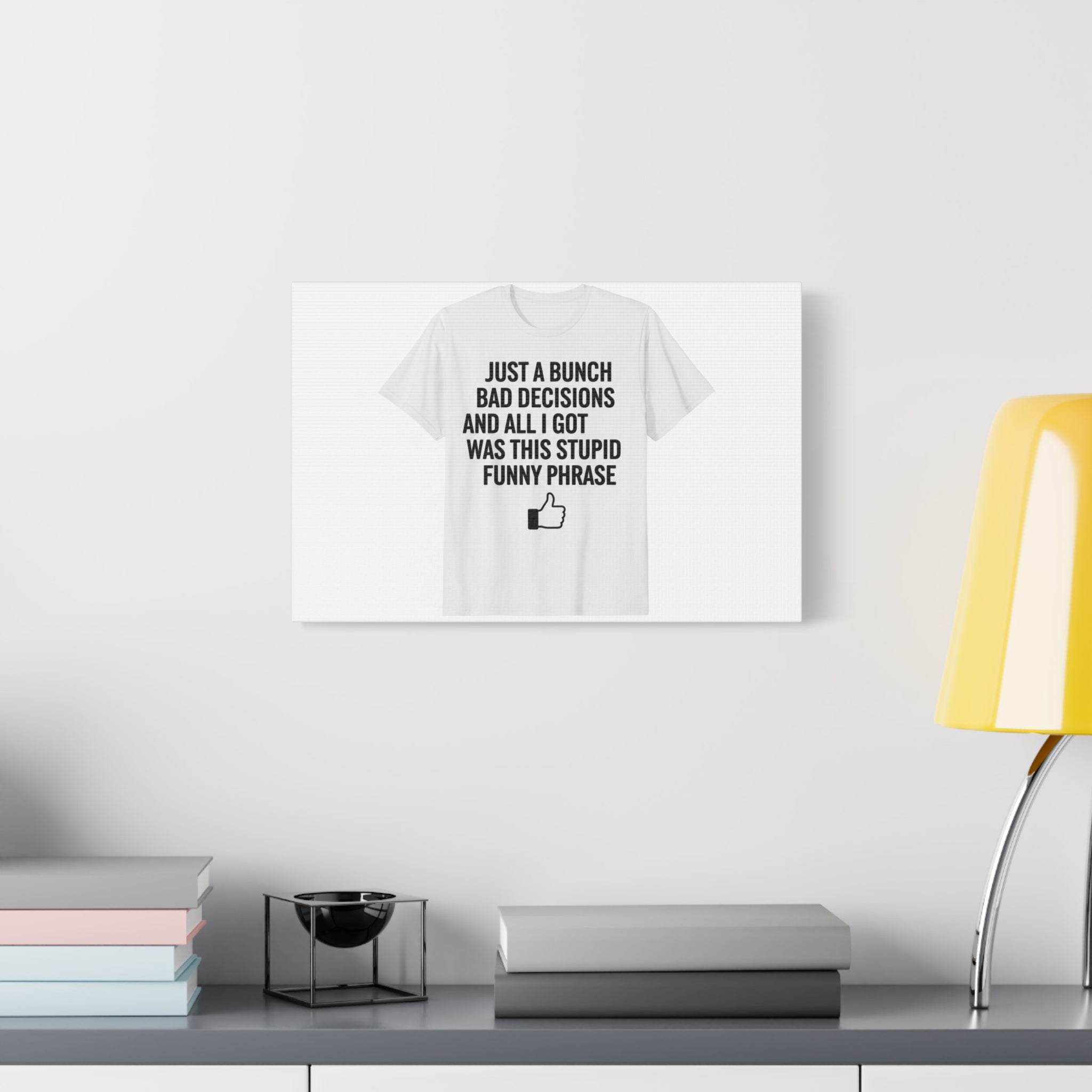 self-deprecating quote Canvas | sarcastic introvert wall art, anxiety humor