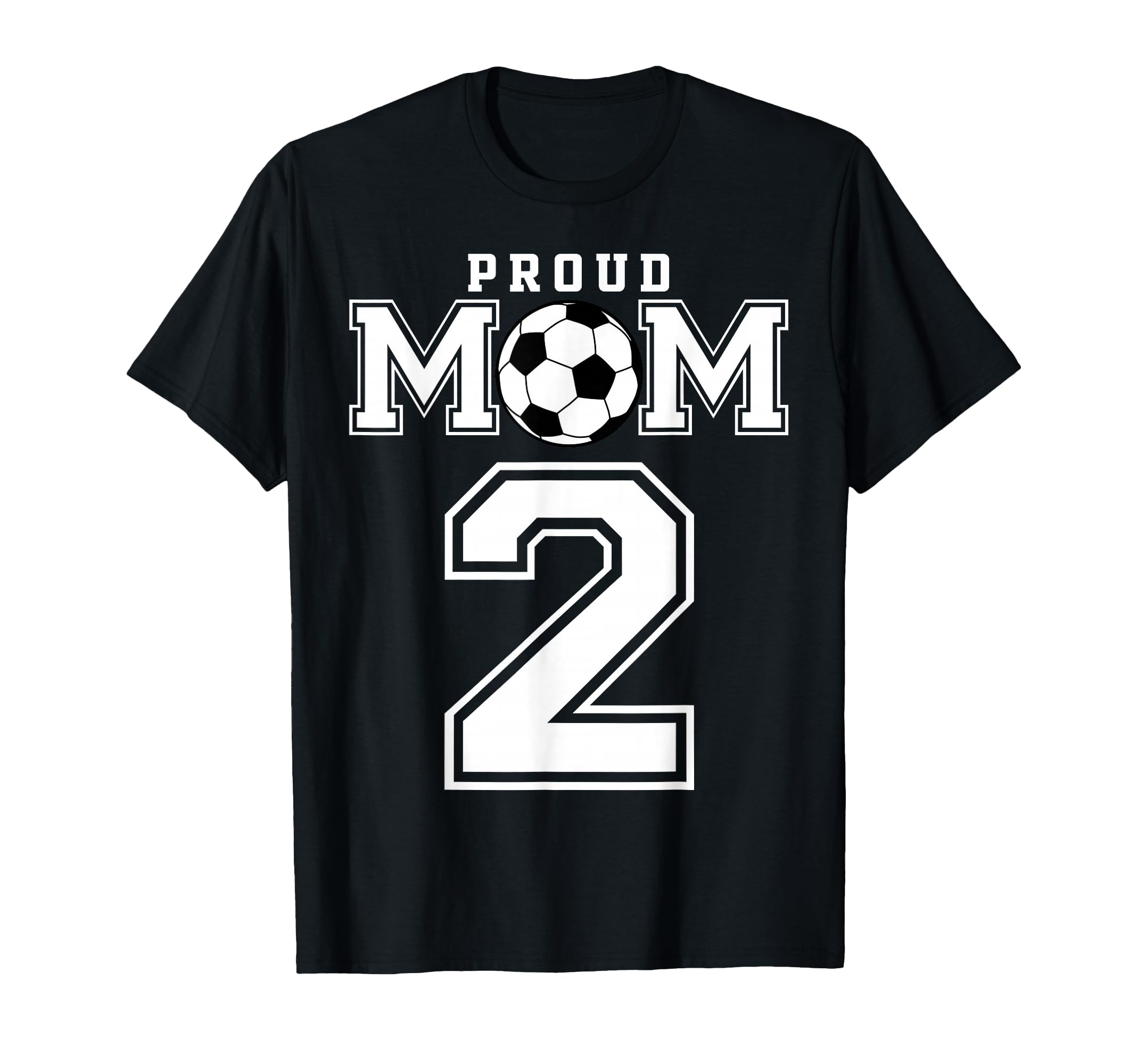Number 2 Custom Proud Soccer Futbol Mom T-Shirt - Graphic Print Men Women