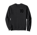 Football Soccer Number 10 Sport Sweatshirt - Unique Graphic Unisex