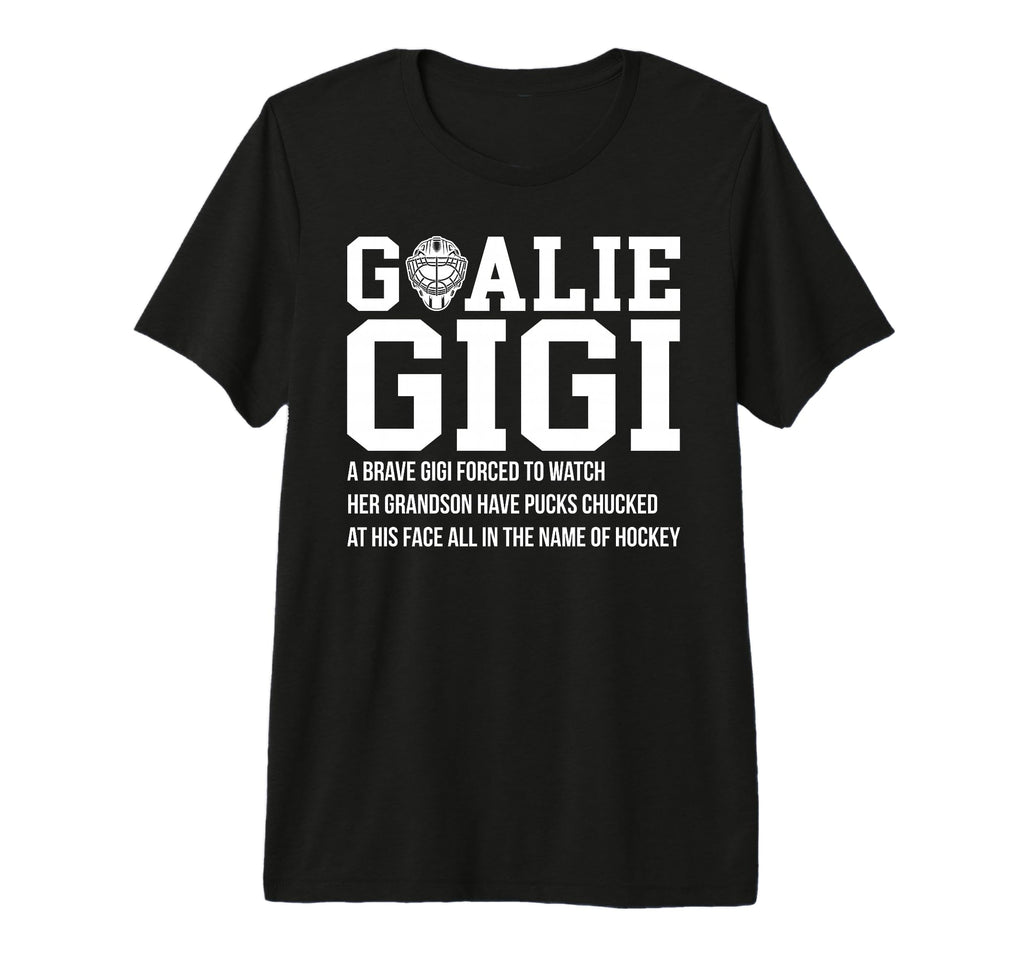 Hockey Goalie Gigi Hockey Keeper Gigi T-Shirt - Graphic Print Men Women