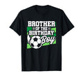 Soccer Birthday Birthday Brother Soccer T-Shirt - Unique Graphic Unisex