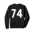 Number 74 Backside 80S 90S Team Sweatshirt - Fun Novelty Design Men Women
