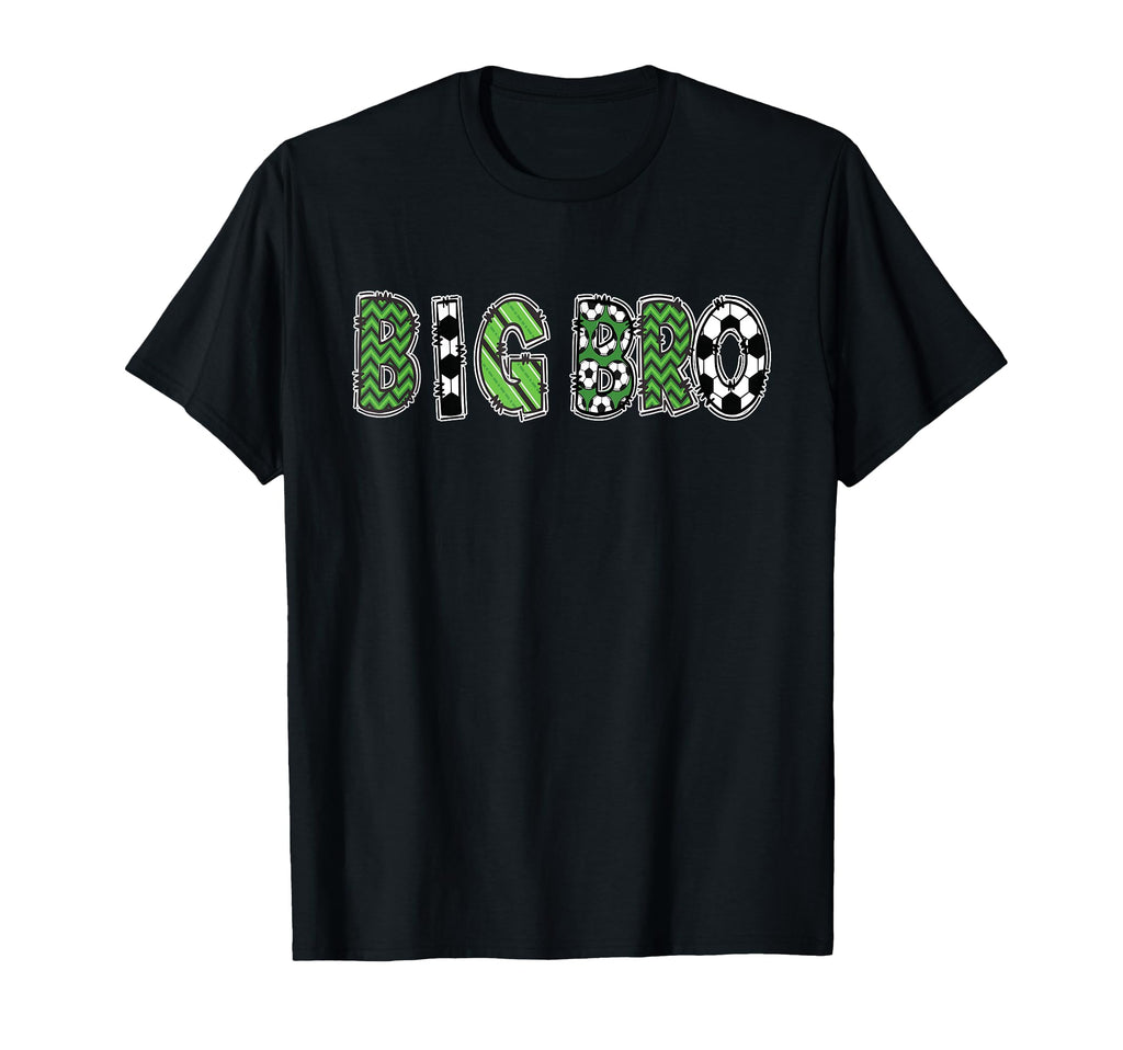 Soccer Brother Big Bro Birthday Party T-Shirt - Novelty Apparel for Adults