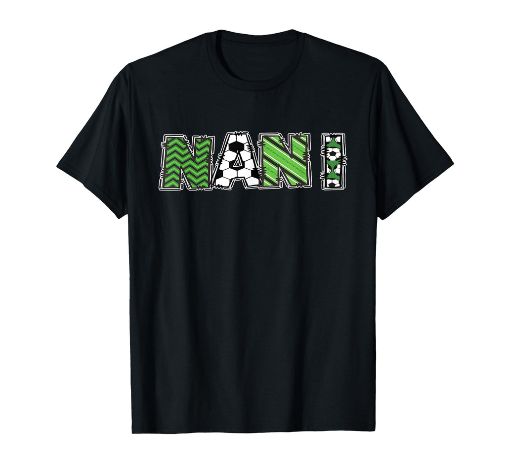 Soccer Nani Birthday Party T-Shirt - Fun Novelty Design Men Women